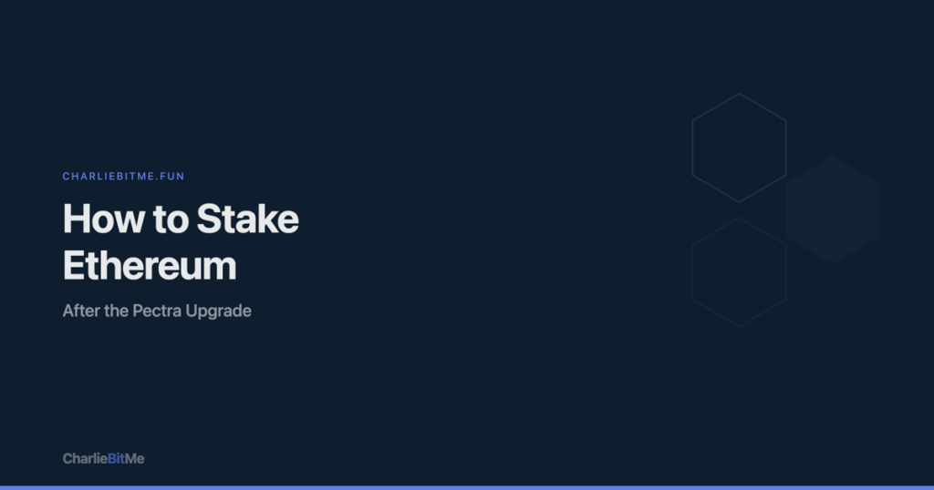 Guide to staking Ethereum after the Pectra upgrade